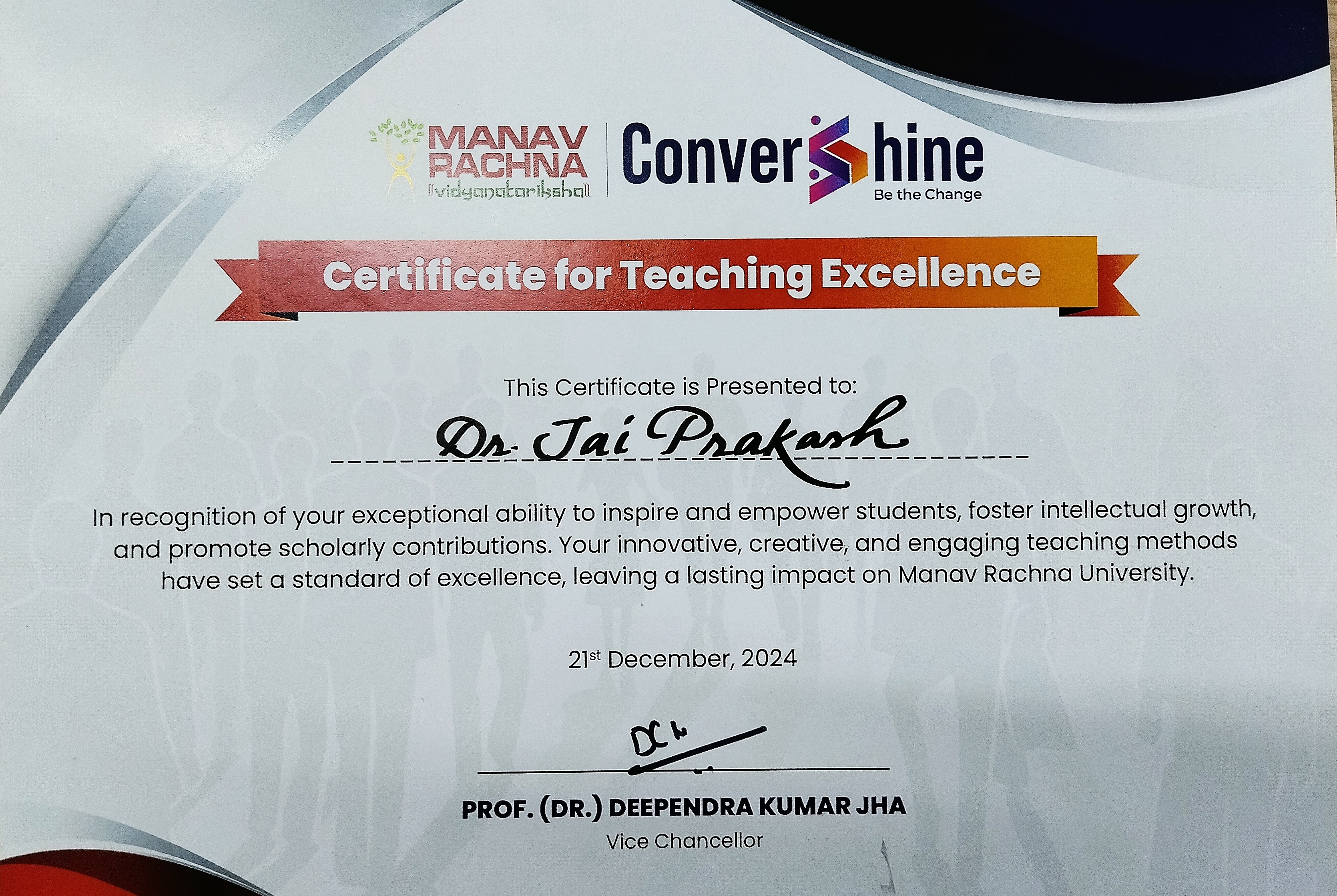 Dr. JAI PRAKASH SHARMA had grabbed “Teaching Excellence Award” from Department of Mechanical Engineering in CONVERSHINE 2024